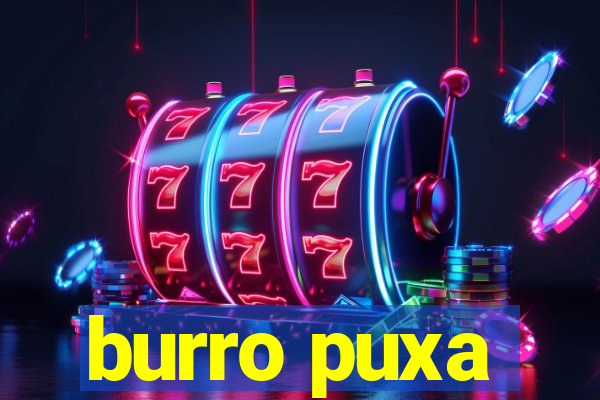 burro puxa